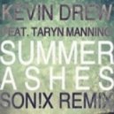 Kevin Drew feat. Taryn Manning - Summer Ashes (Son!x Remix)