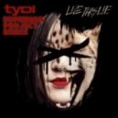 Tydi feat. Carmen Keigans - Live This Lie (Superman Project Remix)