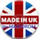 Maxydrom - Made in UK 2014