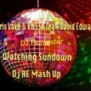 Chris Lake & Kh33n feat. David Edward & DJ Flomaster - Watching Sundown (Dj AE Mash Up)