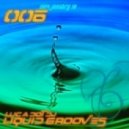 Luca Dot Dj - Liquid Grooves 006: Liquid Dreams