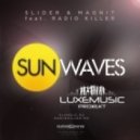 Slider & Magnit feat. Radio Killer - Sunwaves
