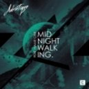 Adriatique - Midnight Walking feat Name One
