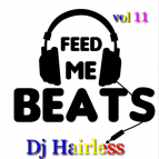 Dj Hairless - Feed Me Beat\'s vol. 11 ()