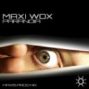 Maxi Wox - Paranoia