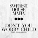 Tristan Garner vs.Swedish House Mafia - Don\'t You Worry love (DANIO Mush-up)