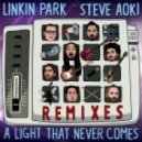 Linkin Park & Steve Aoki - A Light That Never Comes (Brian Yates Remix)