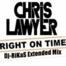 Chris Lawyer - Right on Time (