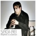 Sagi Rei - Rhythm Is A Dancer