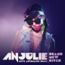 Anjulie - Brand New Bitch
