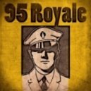 95 Royale - Love By You