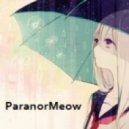 ParanorMeow feat. Mary Elizabeth Wurthman - Akisame VIP