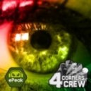4 Corners Crew - Shine I Gal (ePeak Remix)