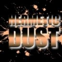 Hermetic Dust vs John Dahlback - Blink