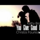 Kathy Brown - You Give Good Love