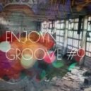Enjoyn - Groove #9