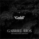 Gabriel Rios - Gold