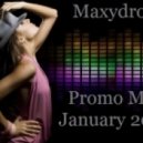Maxydrom - Promo Mix January 2014