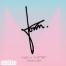 Mar - Man X Woman (Moor DJ Edit)