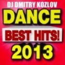 DJ Dmitry Kozlov - DANCE 2013