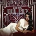 Lana Del Rey - Young And Beautiful