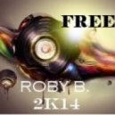 ROBY B. - FREE..
