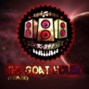 Martin Tungevaag - The Goat House