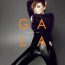 Gala - Taste Of Me
