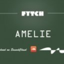 Fytch - Amelie (Original mix)
