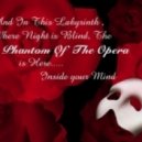 Dj Genich (Phantom) - The Phantom of the Opera