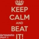 Armesto - Beat It! (Part 1)