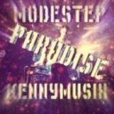 Modestep - Paradise (KenNYMusix Trap Remix)