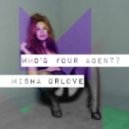 Misha OrLove - Who\'s your agent? ()