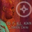 Corren Cavini - Do It All Again