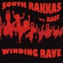South Rakkas Crew Ft. Rage - Winding Rave