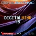 Digital Rhythmic - Digital Minds 19 (Insomniafm only)