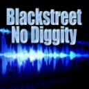 Blackstreet - No Diggity (Antoan & Fernando 2K14 Bootleg)