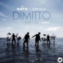 Kato & Safri Duo feat. Bjoernskov - Dimitto Let Go (Kato Remix)