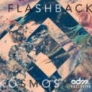 Kosmos - Flashback