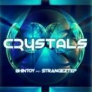 BhiNtoy & Strangeztep - Crystals