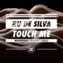 Rui Da Silva - Touch Me
