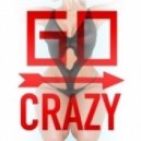 Loutaa - Go Crazy