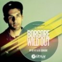 Borgore feat Waka Flocka Flame & Paige - Wild Out (DJ Scruche & DJ V1t Remix)
