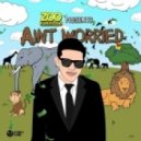 ZooFunktion - Ain't Worried
