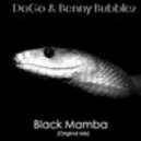 DJ DaGo & Benny Bubblez - Black Mamba