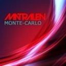matralen - Monte Carlo (Original mix)