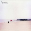 Cyesm - Piano Is Sick