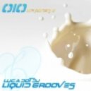 Luca Dot Dj - Liquid Grooves 010: Milk House