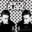 Jacob Plant - Fire