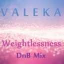 VALEKA - Weightlessness